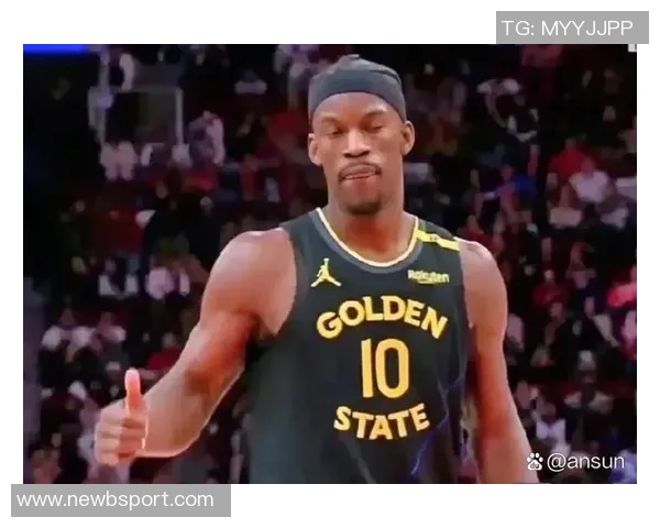 库里追梦巴特勒携手共建球队核心期待全员共同贡献力量