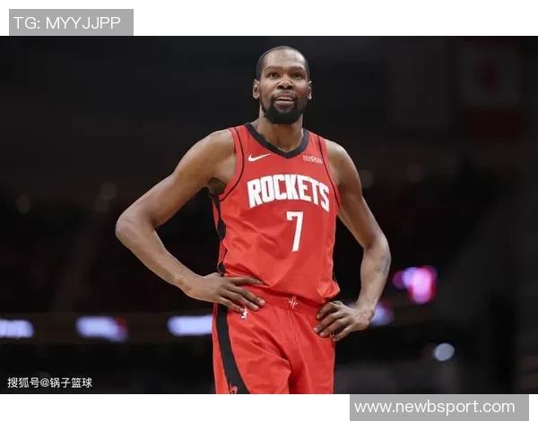 杜兰特谈火箭新赛季压力期待球队在聚光灯下展现实力
